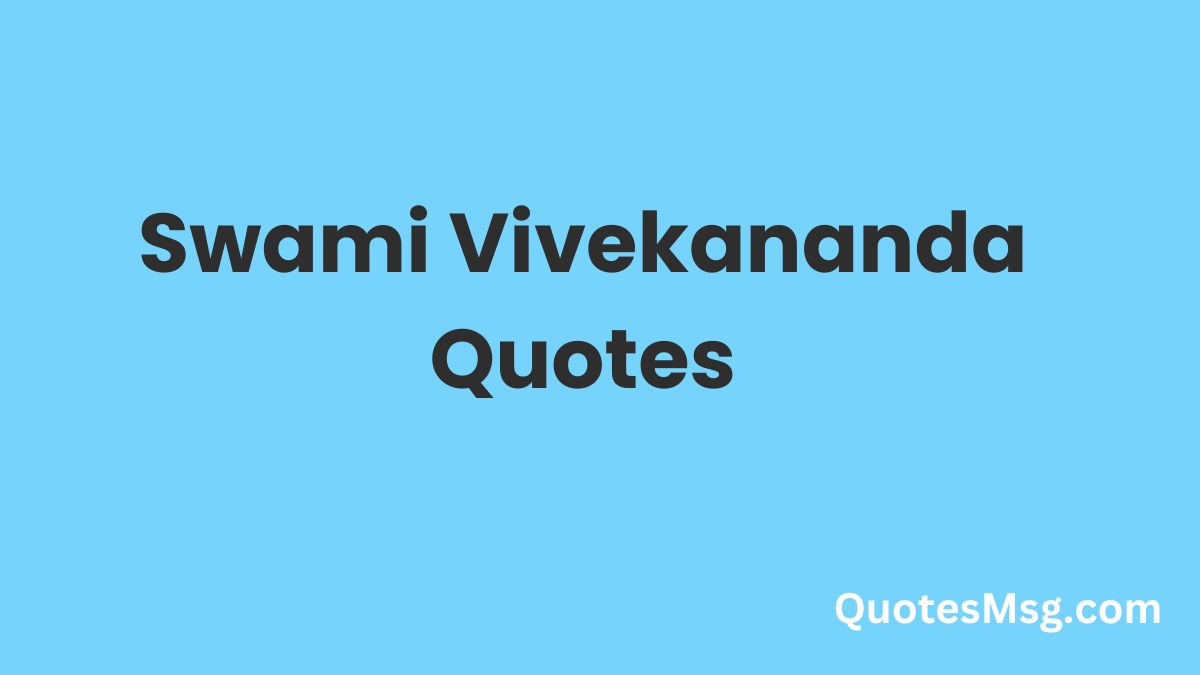 Swami Vivekananda Quotes