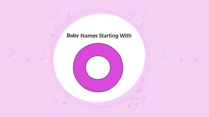 Baby Names That Start with O