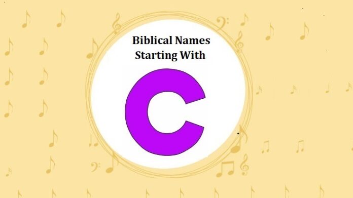 Biblical Names That Start With C