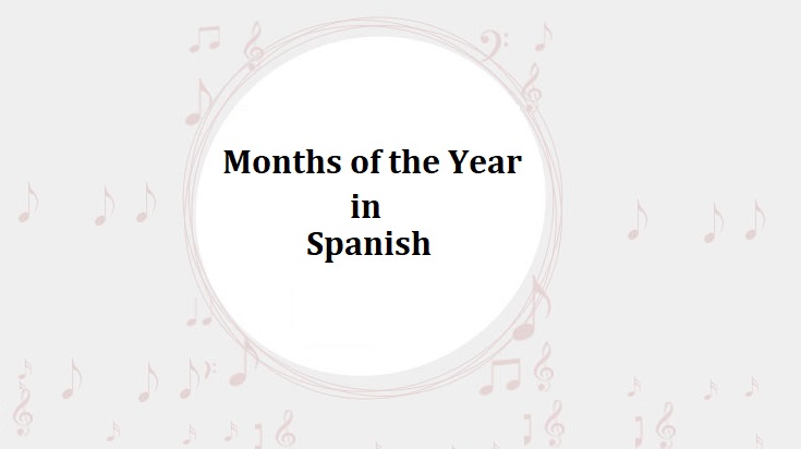 Months of the Year in Spanish, All Spanish Month Names - FinderWheel