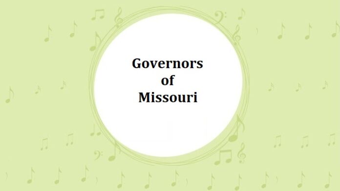 Governors of Missouri