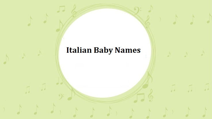 Italian Baby Names With Meanings 