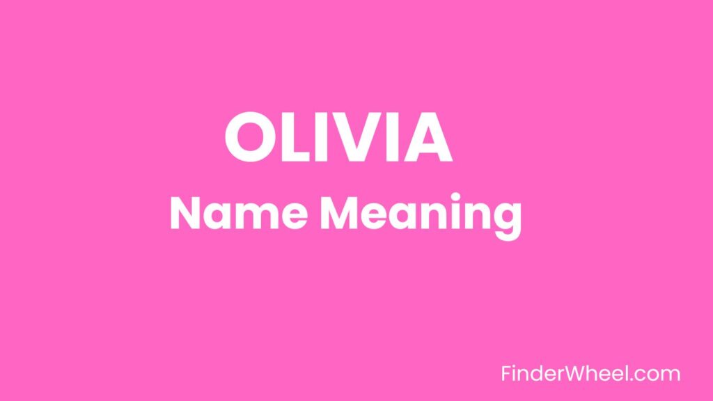 olivia-name-meaning-origin-popularity-and-nicknames