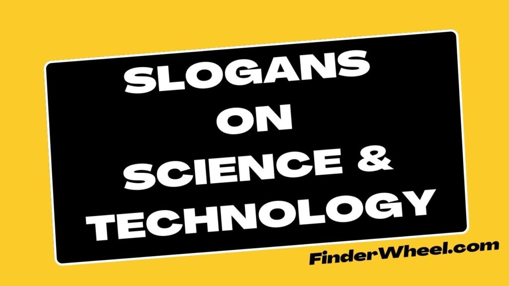 100 Best Slogans on Science and Technology (2025)