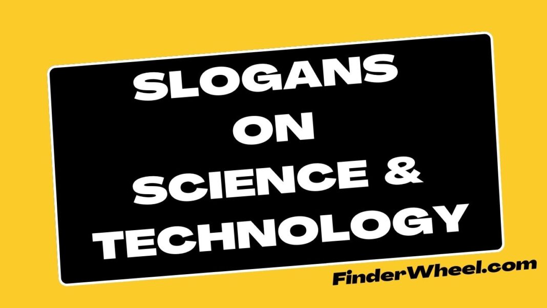 100 Best Slogans on Science and Technology (2025)