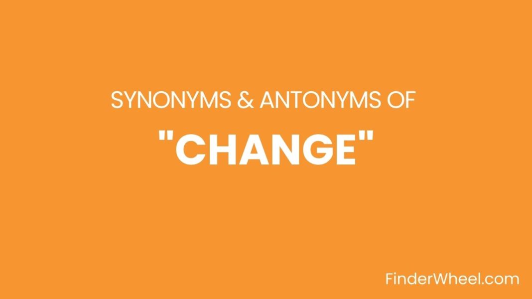 change-synonyms-100-synonyms-antonyms-of-change