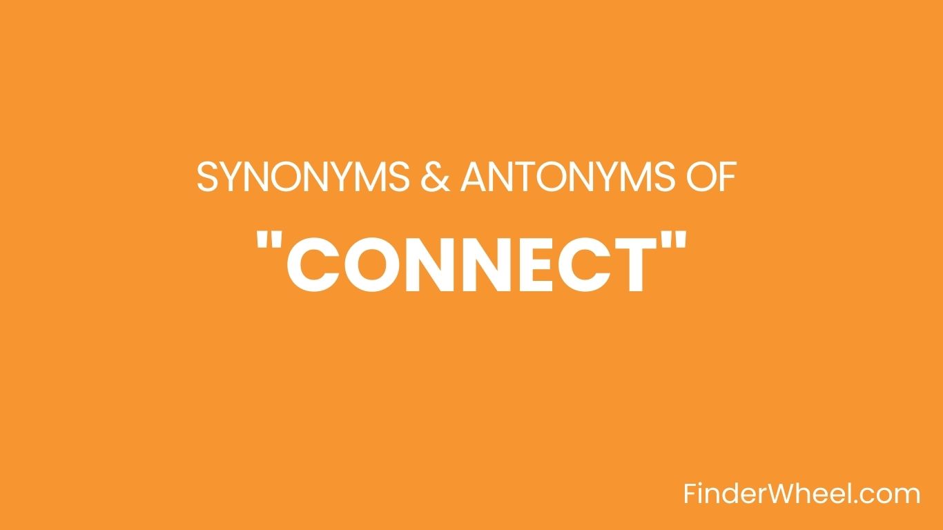 connect-synonyms-100-synonyms-antonyms-of-connect