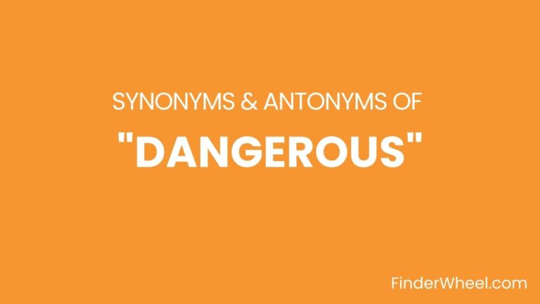 dangerous-synonyms-100-synonyms-antonyms-of-dangerous