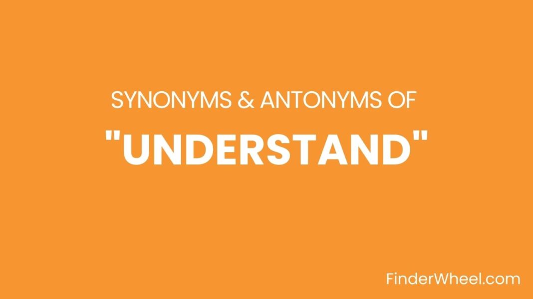 understand-synonyms-100-synonyms-antonyms-of-understand